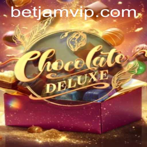 Exploring the Excitement of ChocolateDeluxe: A Sweet Gaming Experience with betJam
